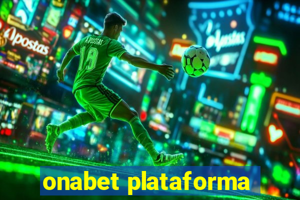 onabet plataforma